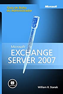 Livro Microsoft Exchange Server 2007 - Guia de Bolso do Administrador