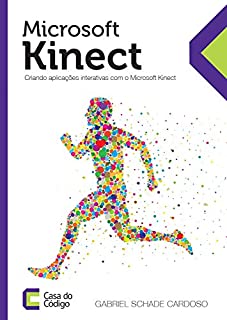 Livro Microsoft Kinect: Crie aplicações interativas
