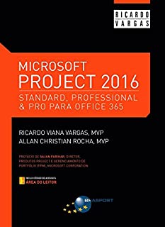 Livro Microsoft Project 2016: Standard, Professional & Pro for Office 365