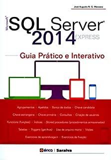Livro Microsoft SQL Server 2014 Express – Guia prático e interativo