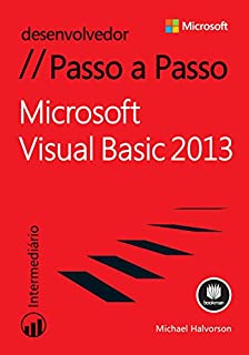 Livro Microsoft Visual Basic 2013 - Passo a Passo