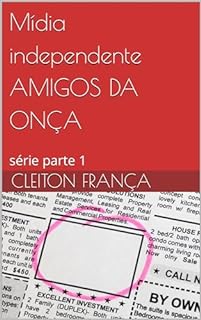 Livro Mídia independente AMIGOS DA ONÇA: série parte 1