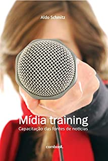Livro Mídia training: capacitação das fontes de notícias