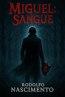 Livro Miguel: Sangue