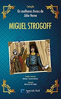 Livro Miguel Strogoff (Coleção "Os Melhores Livros de Júlio Verne")