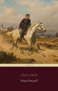 Livro Miguel Strogoff (Viagens Maravilhosas Livro 16)