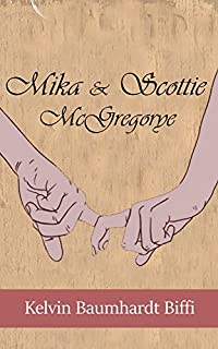 Livro Mika e Scottie McGregorye