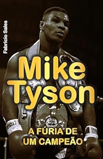 Livro Mike Tyson: A Fúria de um Campeão
