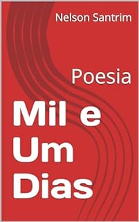 Livro Mil e Um Dias: Poesia