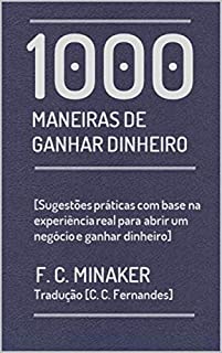 MIL MANEIRAS DE GANHAR DINHEIRO