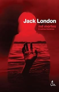 Mil mortes e outras histórias