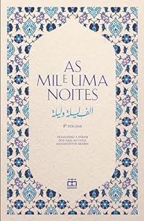 Livro As Mil e Uma Noites, Vol. III (Traduzidas dos mais antigos manuscritos árabes)