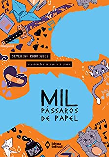 Livro Mil pássaros de papel (Cabeça Jovem)