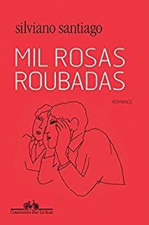 Livro Mil rosas roubadas