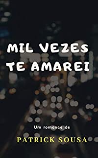 Livro Mil Vezes Te Amarei