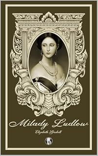 Livro Milady Ludlow (Vozes da Era Vitoriana: Obras de Elizabeth Gaskell)