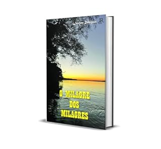 Livro O MILAGRE DOS MILAGRES