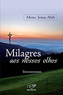 Livro Milagre aos nossos olhos
