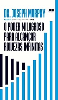 Livro O poder milagroso para alcançar riquezas infinitas