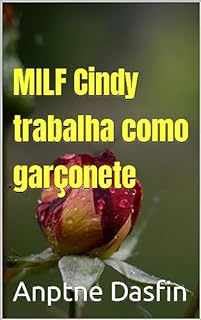 Livro MILF Cindy trabalha como garçonete