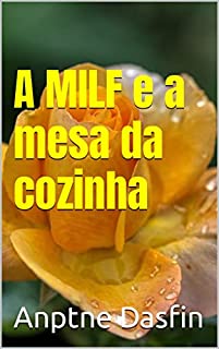 Livro A MILF e a mesa da cozinha