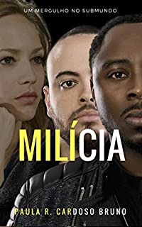 Livro Milícia: Um mergulho no submundo