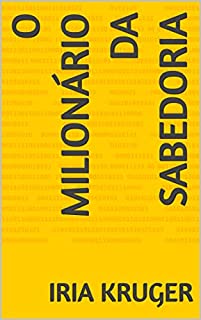 Livro O Milionário da Sabedoria