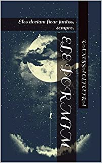 Livro Ele por mim: Eles deviam ficar juntos, sempre.