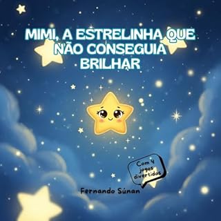 Livro Mimi, a Estrelinha Que Não Conseguia Brilhar
