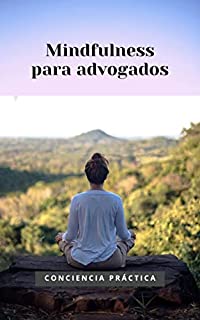 Livro Mindfulness para advogados: Mindfulness e meditação para ajudar advogados