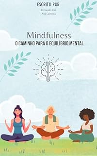 Livro Mindfulness: O Caminho para o Equilíbrio Mental