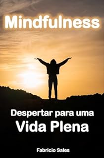 Livro Mindfulness: Despertar para uma Vida Plena
