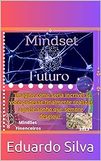 Livro Mindset do Futuro: "Soluão" e conhecimento