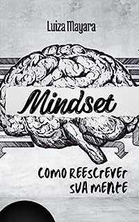 Livro Mindset: como reescrever sua mente