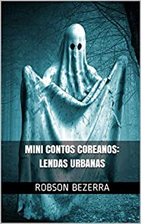 Livro Mini contos Coreanos: Lendas Urbanas