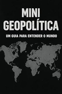 Livro Mini Geopolítica: Um Guia para Entender o Mundo