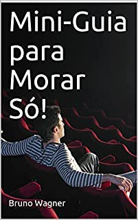 Livro Mini-Guia para Morar Só!
