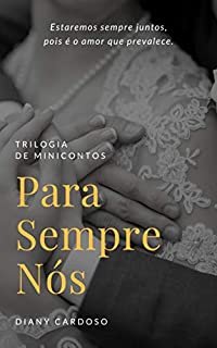 Livro Para Sempre Nós [MINICONTOS]