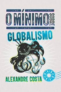 Livro O mínimo sobre Globalismo
