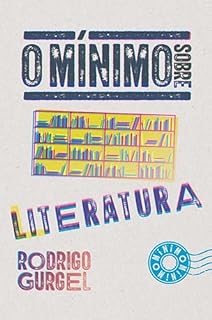 Livro O mínimo sobre literatura