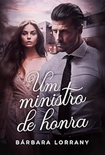Livro UM MINISTRO DE HONRA