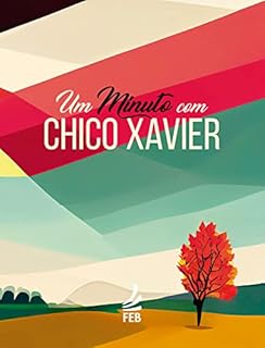 Livro Um minuto com Chico Xavier