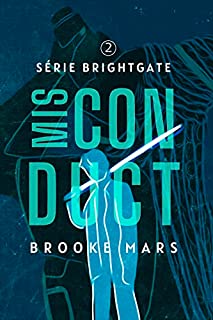 Livro MISCONDUCT (BRIGHTGATE Livro 3)