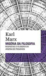 Livro Miséria da filosofia: Respostas à filosofia da miséria de Proudhon (Vozes de Bolso)