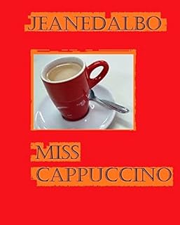 Miss Cappuccino