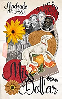 Livro Miss Dollar: Edição Ilustrada