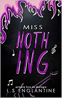 Livro Miss Nothing (Duologia Misses Livro 1)