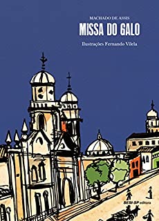 Livro Missa do galo (Quem lê Sabe Por quê)