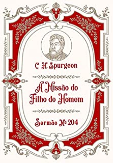 Livro A Missão do Salvador: Sermão Nº204