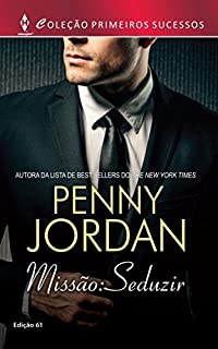 Livro Missão: Seduzir: Harlequin Primeiros Sucessos - ed.61